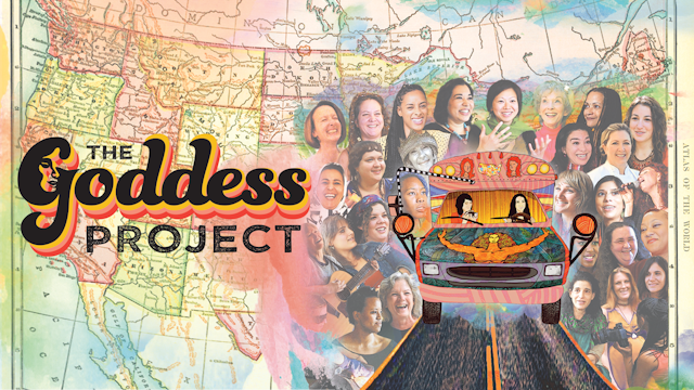 Watch Now: The Goddess Project Documentary