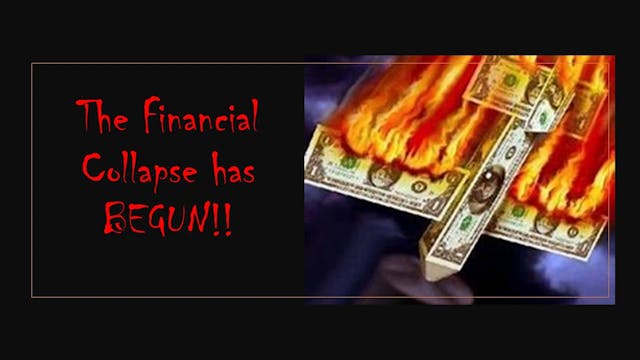 The Financial Collapse has BEGUN!!