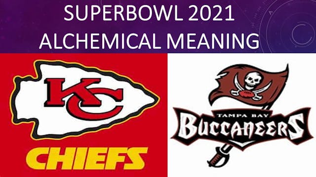 Superbowl 2021 Alchemical Meaning