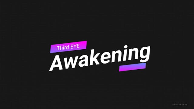 Are you Experiencing a Third Eye Awak...