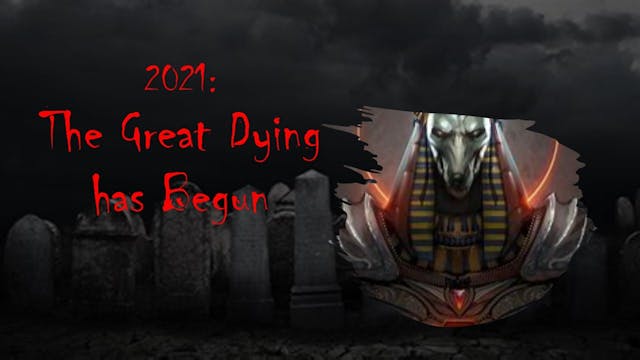 2021 The Year of the Great Dying Has ...
