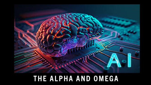 AI: The Alpha and Omega