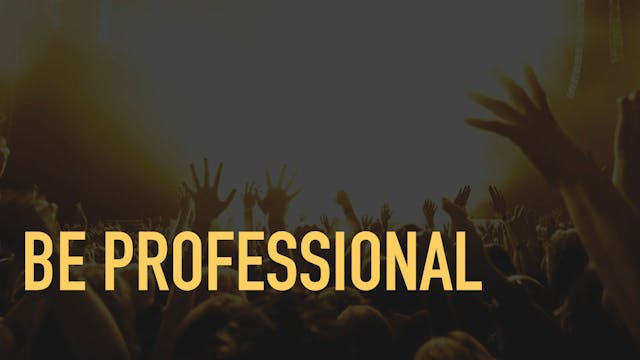 8.6. Be Professional