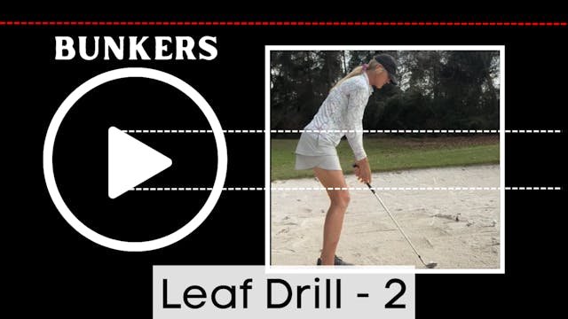 Bunkers - Leaf Drill - 2
