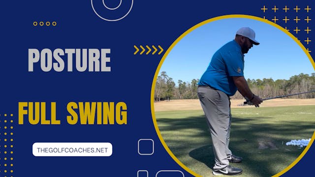 Full Swing - Posture