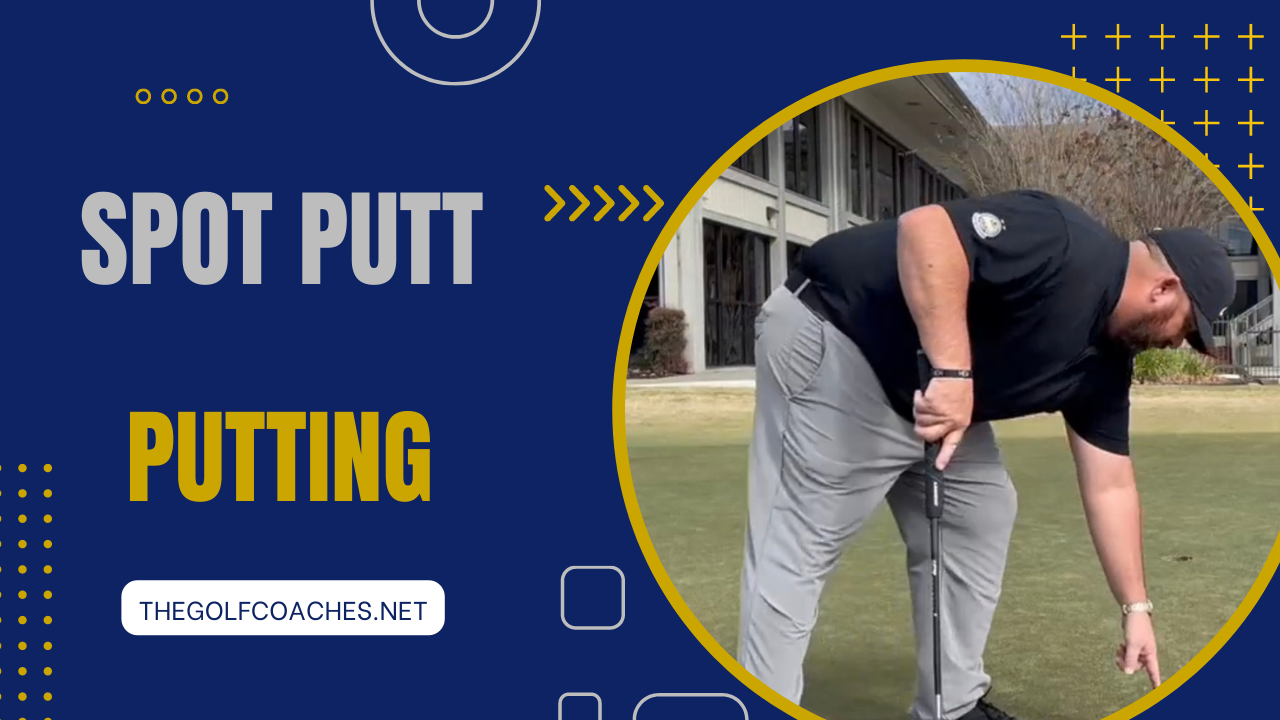 Putting - Spot Putt