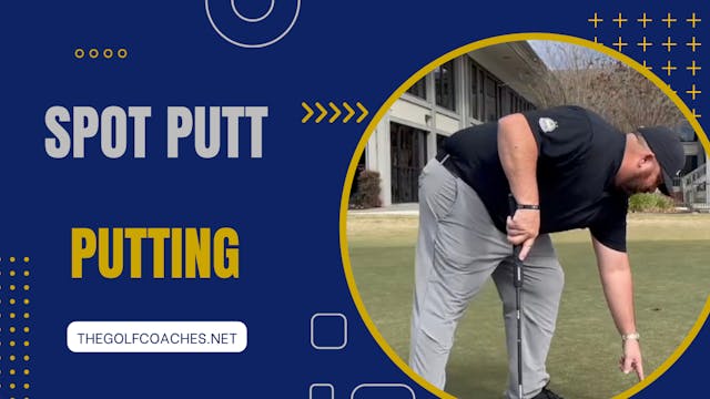 Putting - Spot Putt