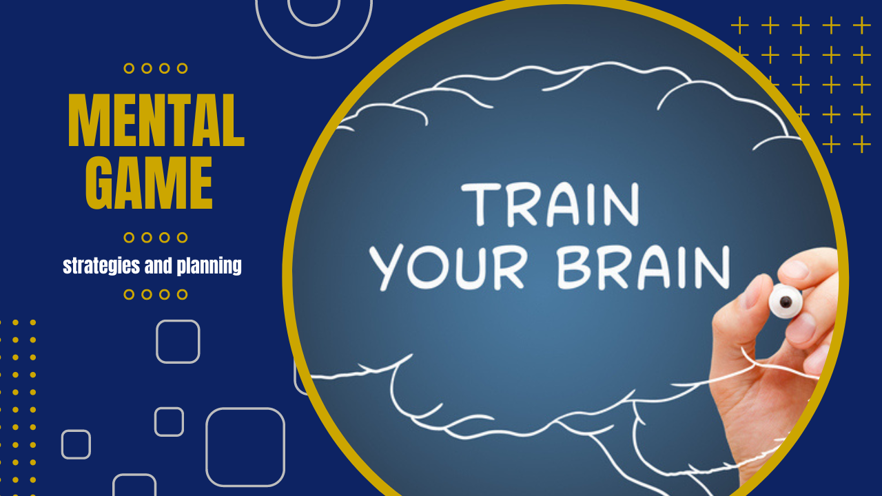 Mental Game