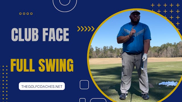 Full Swing - Club Face