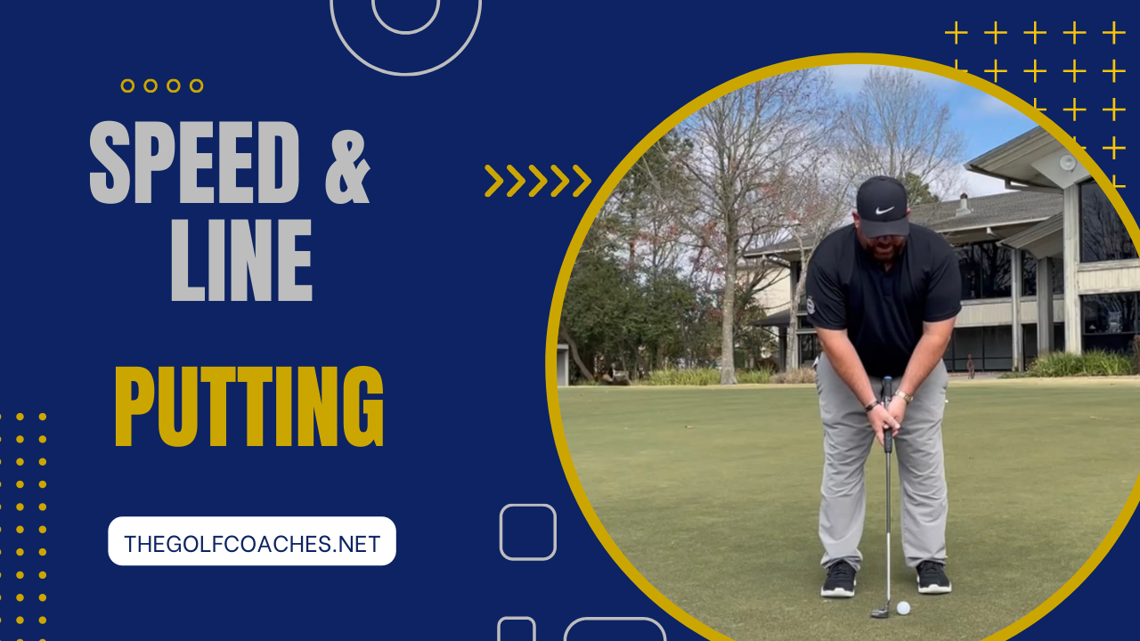 Putting - Speed & Line