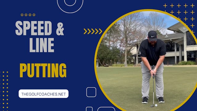 Putting - Speed & Line