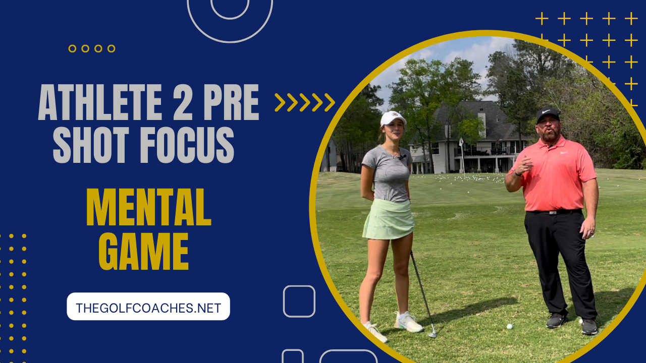 Mental Game - PreShot Athlete 2