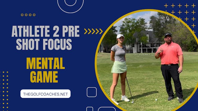 Mental Game - PreShot Athlete 2
