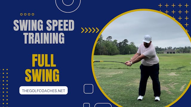 Full Swing - Speed Training Drill