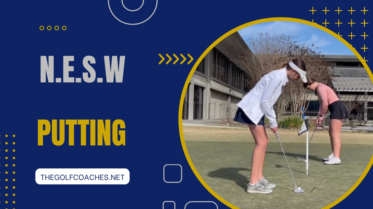 Putting - Drill - N. E. S. W.