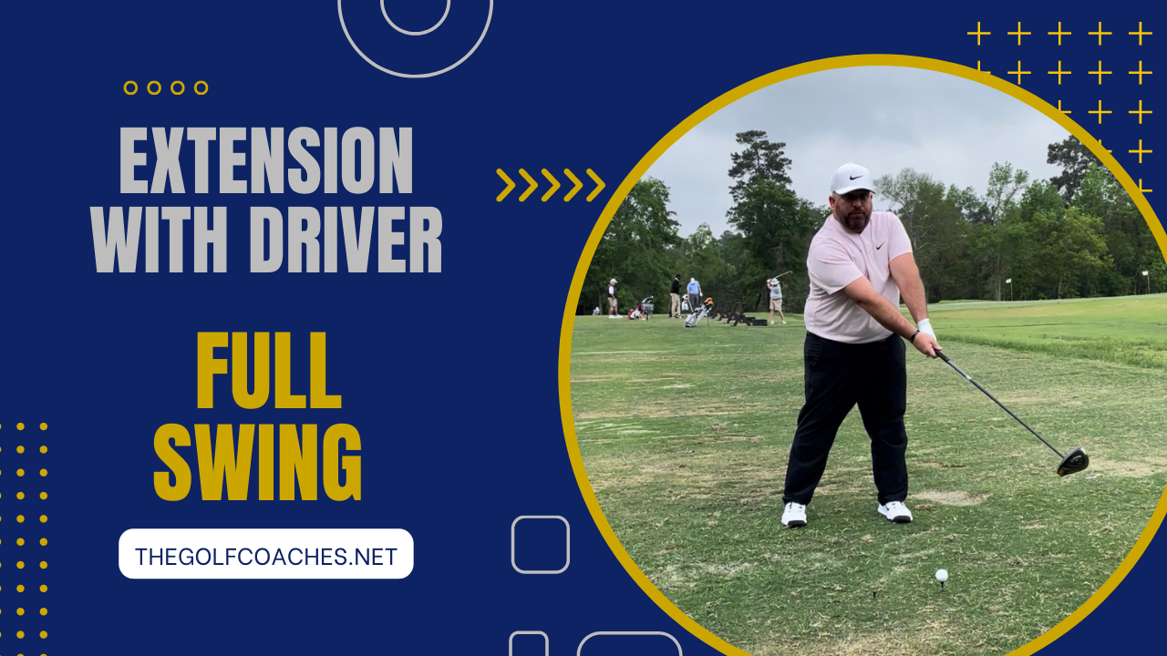 Full Swing - Extension thru Impact - Drill