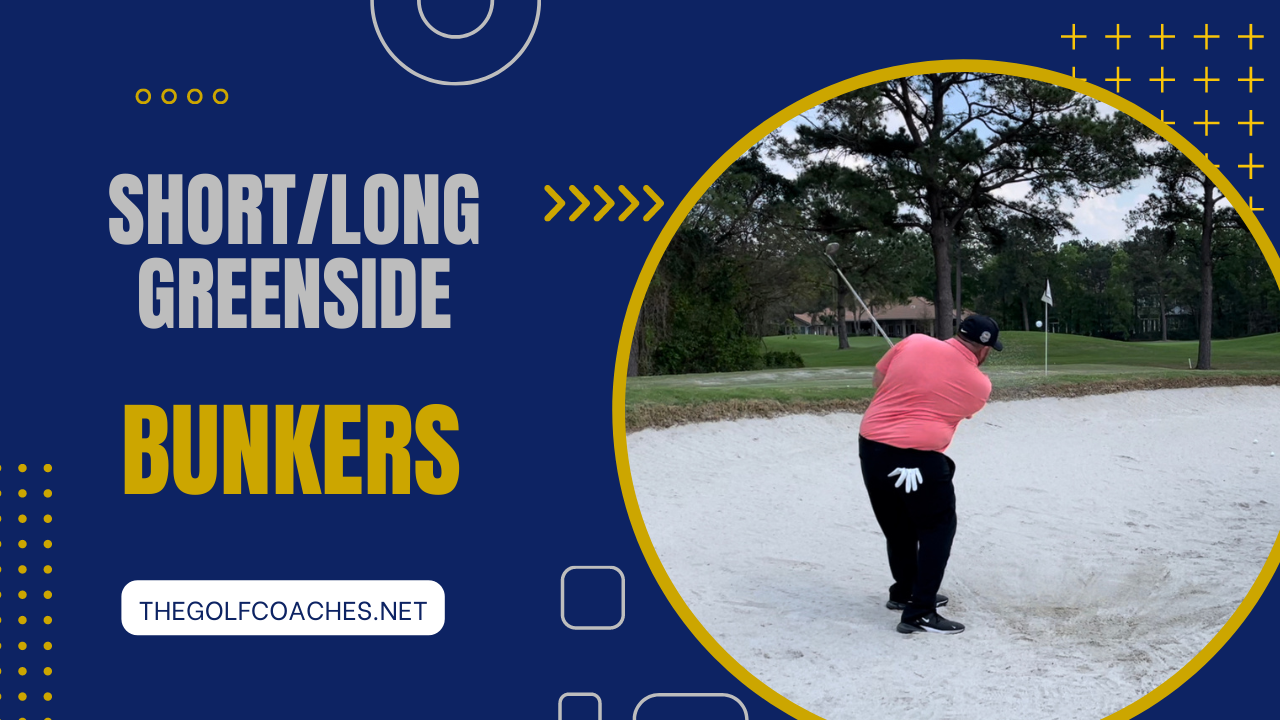 Bunkers - Short/Long - Green Side