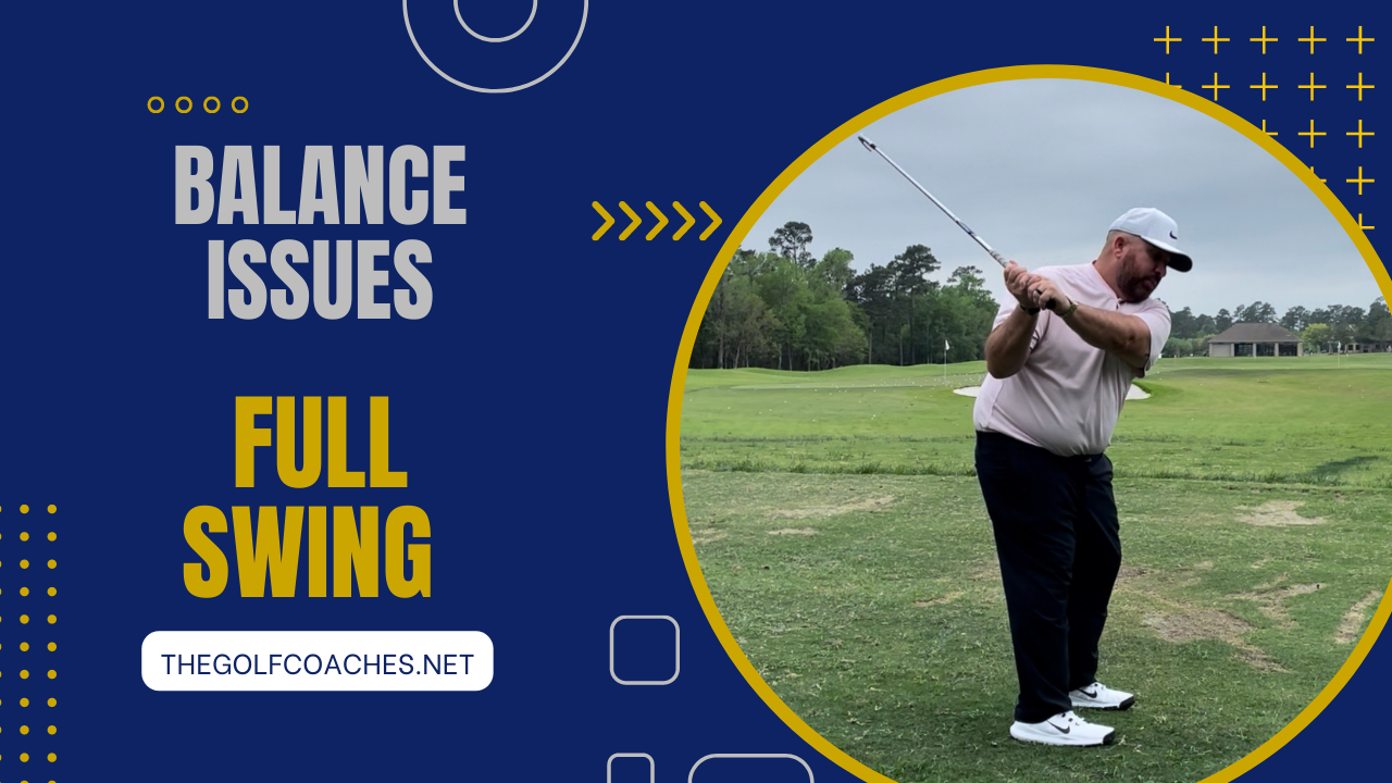 Full Swing - Balance Issues