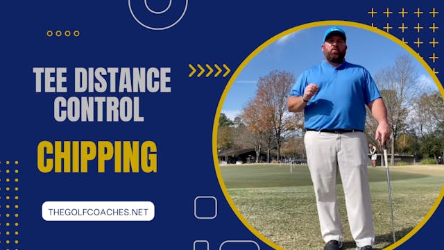 Chipping - Drill - Tee Distance