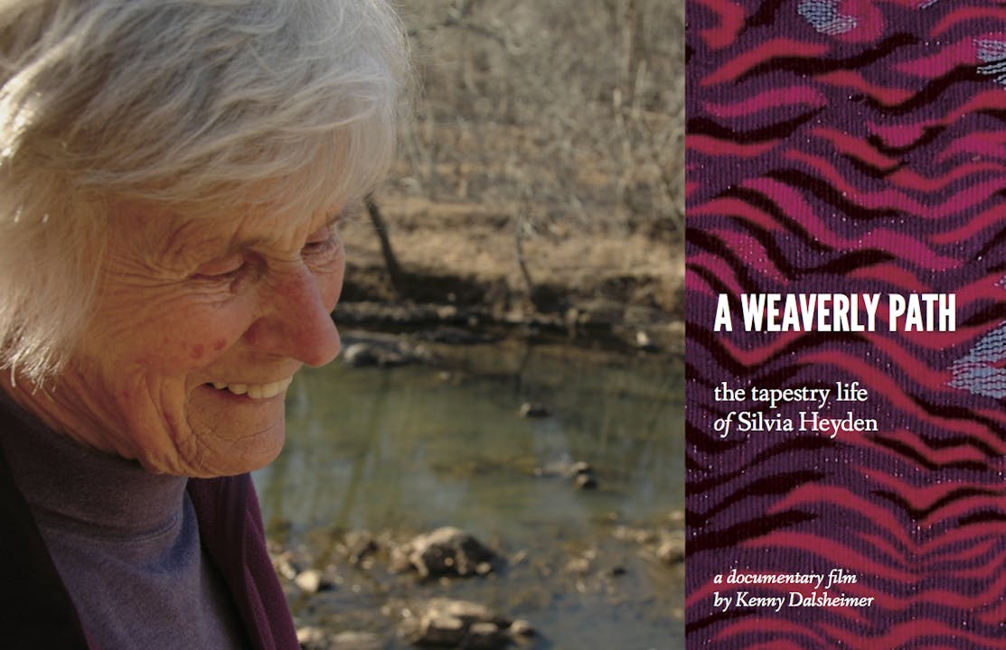 A Weaverly Path:The Tapestry Life of Silvia Heyden