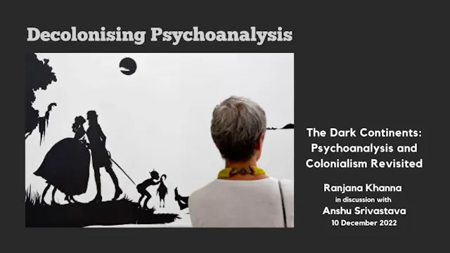 Dark Continents Psychoanalysis and Colonialism Revisited