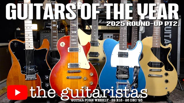 Guitars Of The Year 2025 🎸All The Gui...
