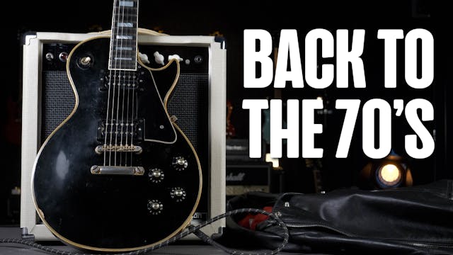 Bonus Content - 70's Les Paul Custom ...
