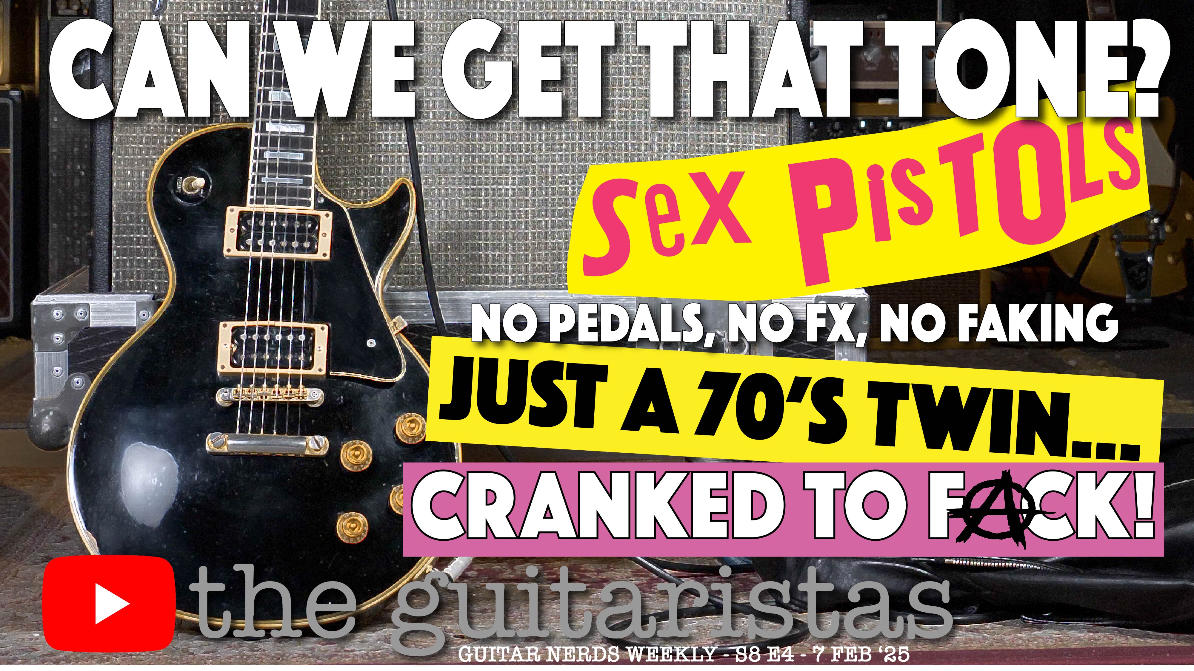 The Never Mind The Bo££ocks Guitar Rig 🎸 Can We Get That Steve Jones Tone? 🔥