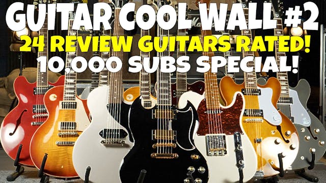 The Guitar Cool Wall #2 - 10K Subs Sp...