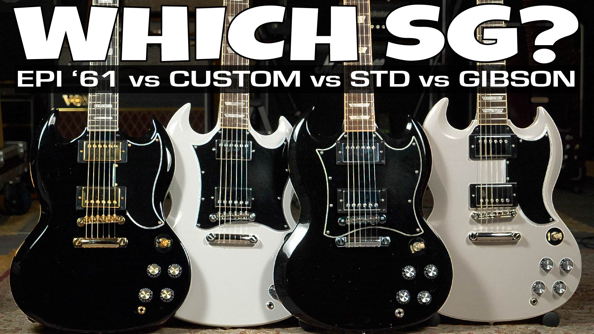 Which SG? - Epiphone 1961 Les Paul SG vs SG Custom vs SG Standard vs Gibson 