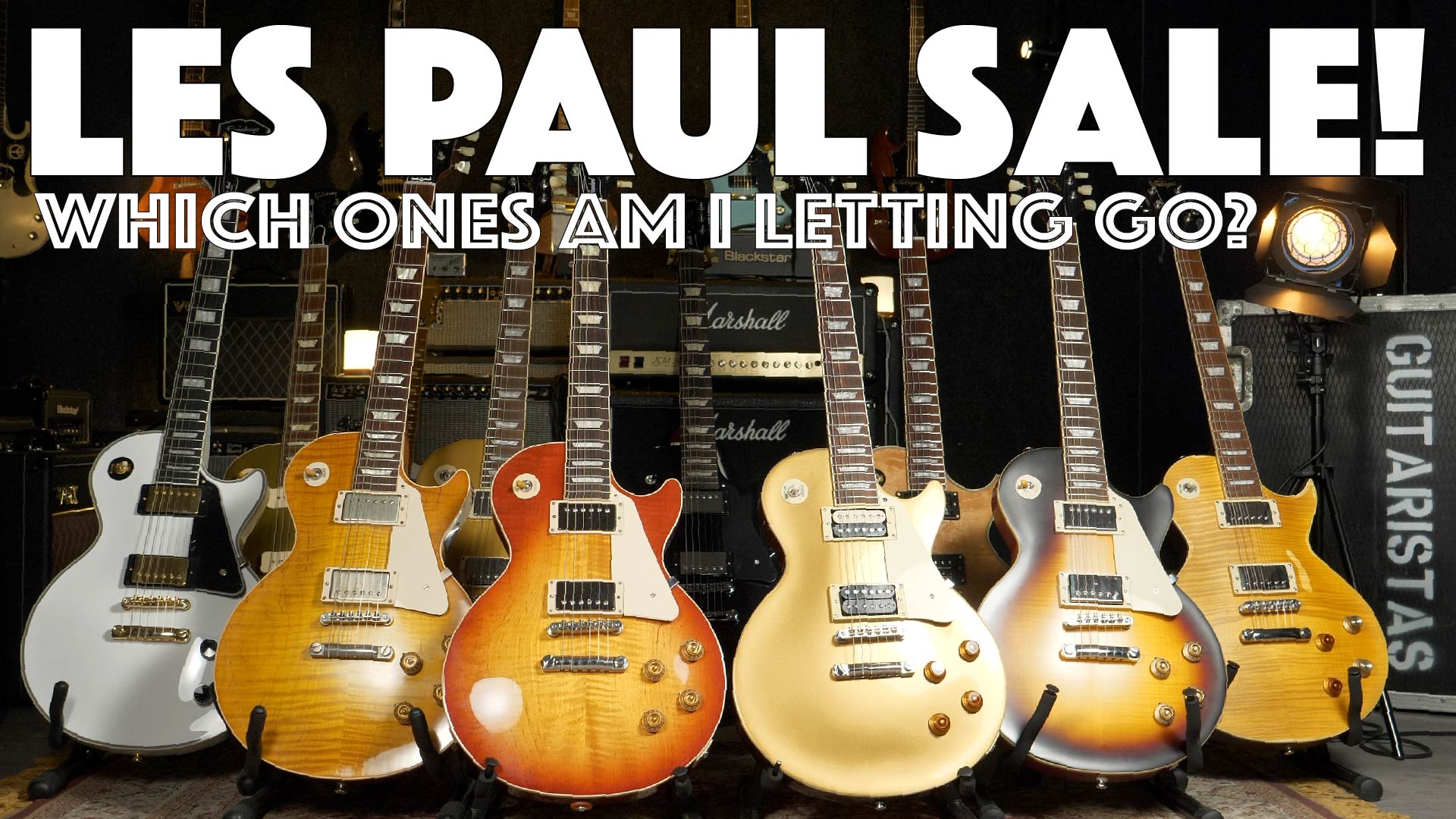 Les Paul Sale - Which Ones Am I Letting Go?