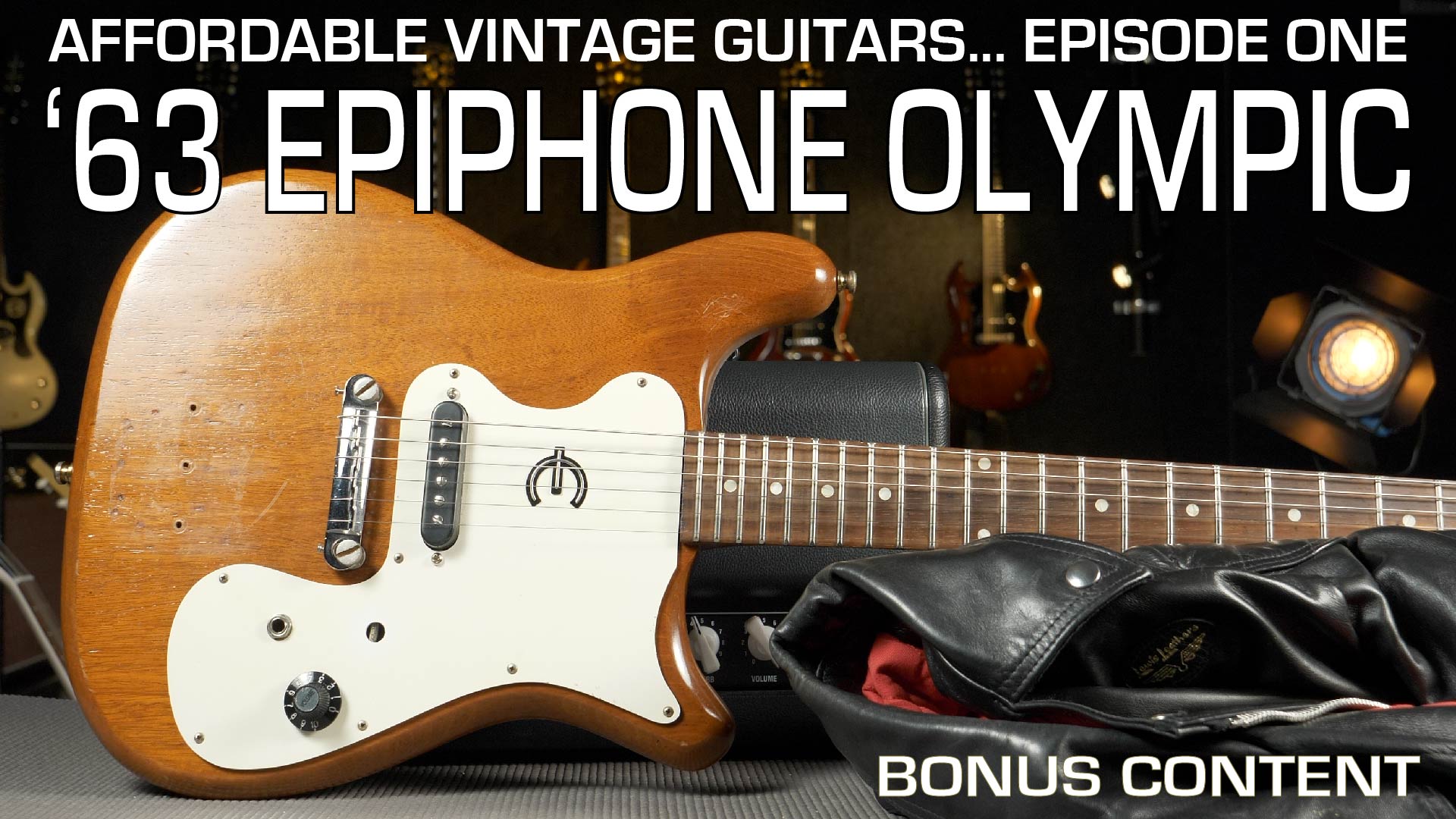 Affordable Vintage Guitars - Episode 1/6 -1963 Epiphone Olympic 