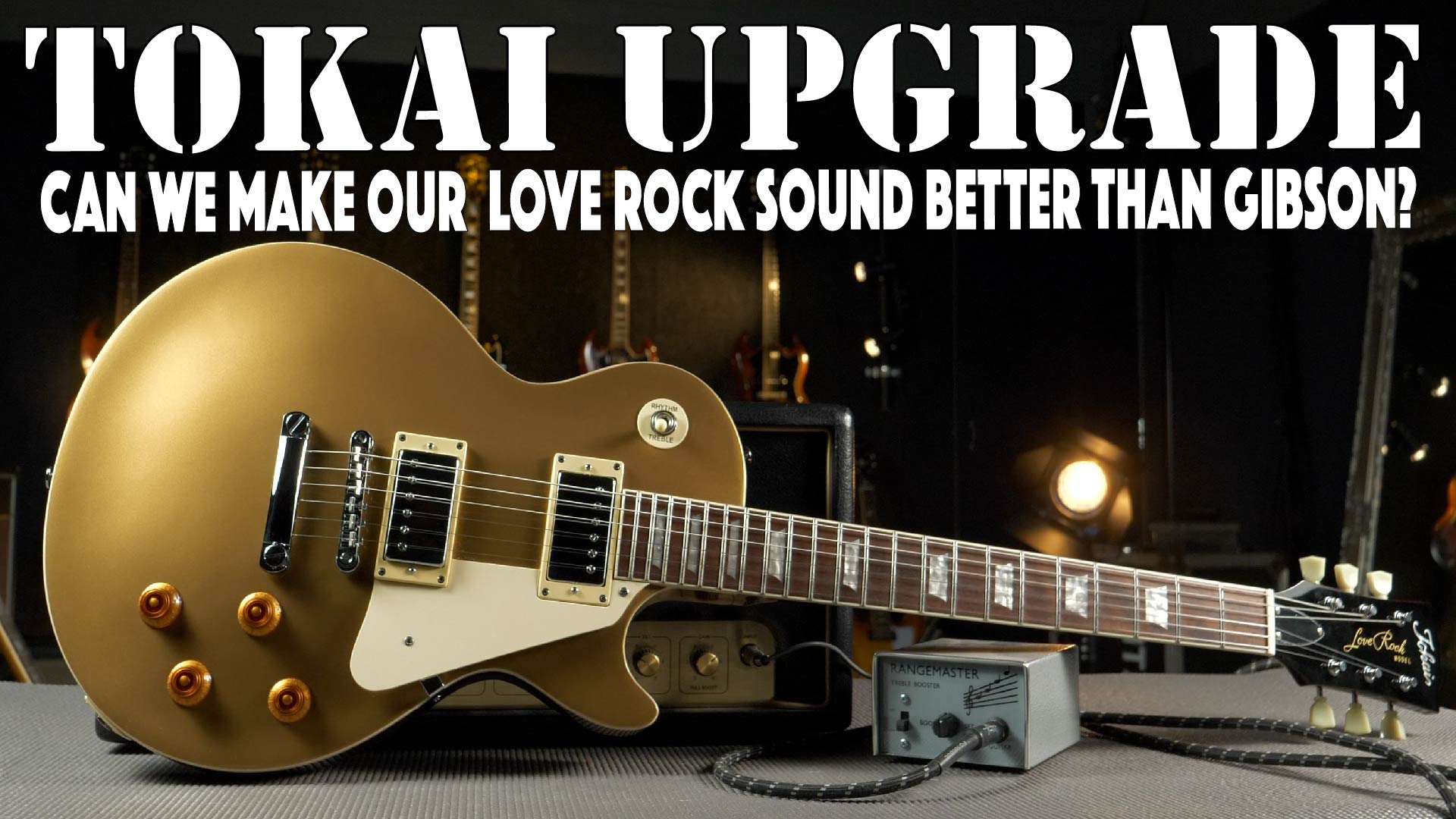 Tokai Love Rock Upgrade Series