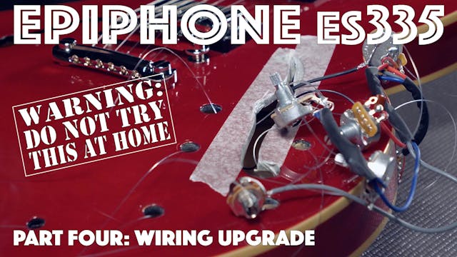 Epiphone ES-335 - Wiring Loom Replace...