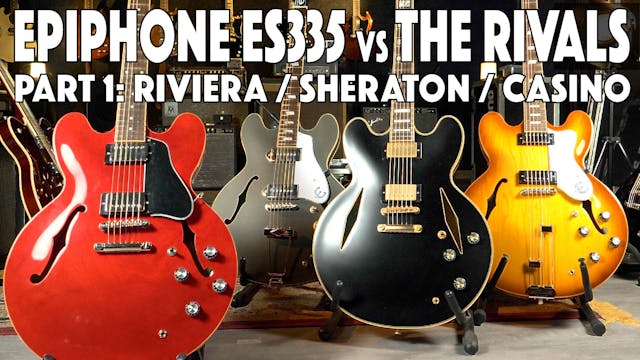 Epiphone ES-335 vs The Rivals Part 1