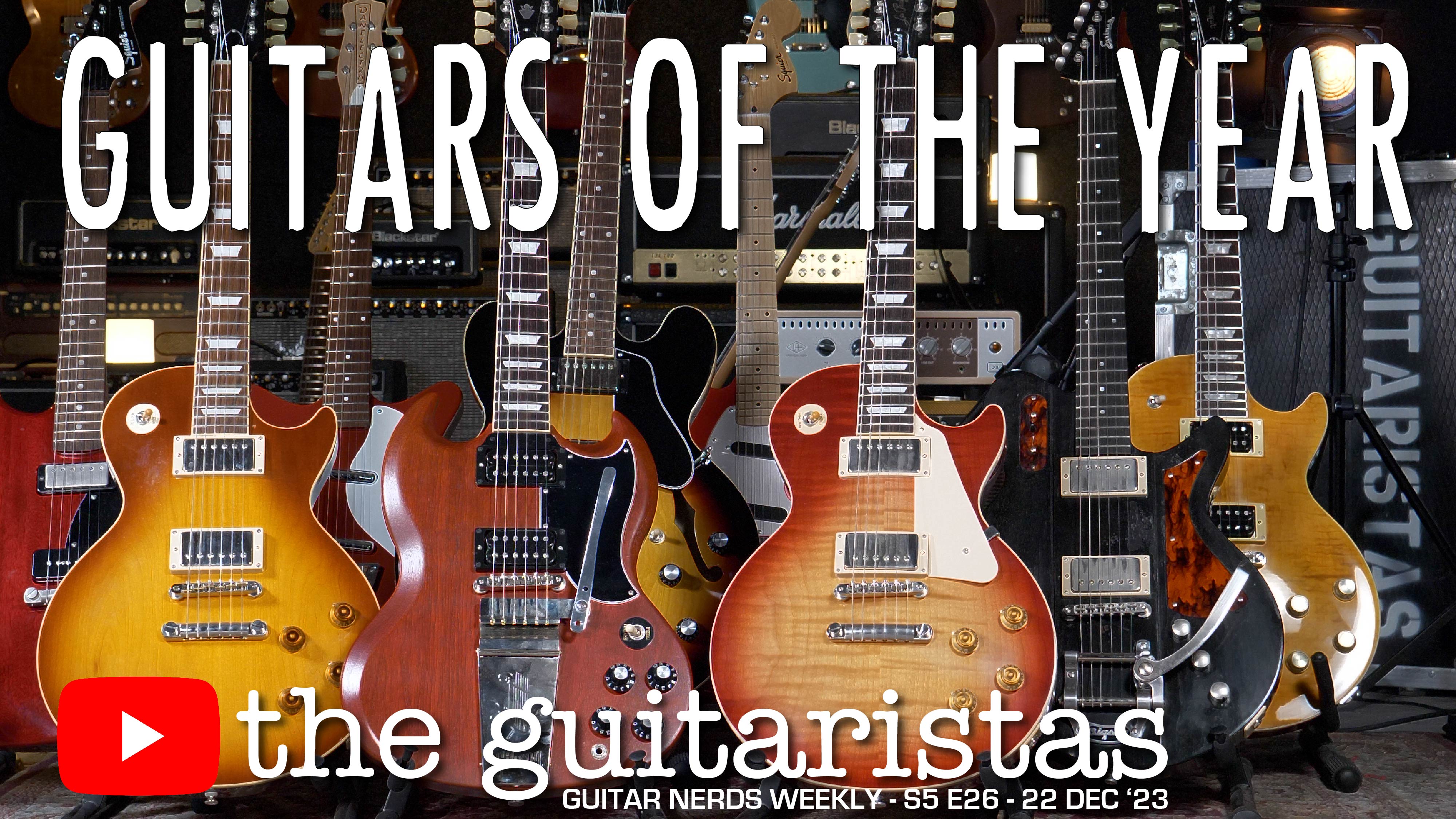 Guitars Of The Year 2023 🎸 The Highs & Lows Of This Years GAS 😀😤