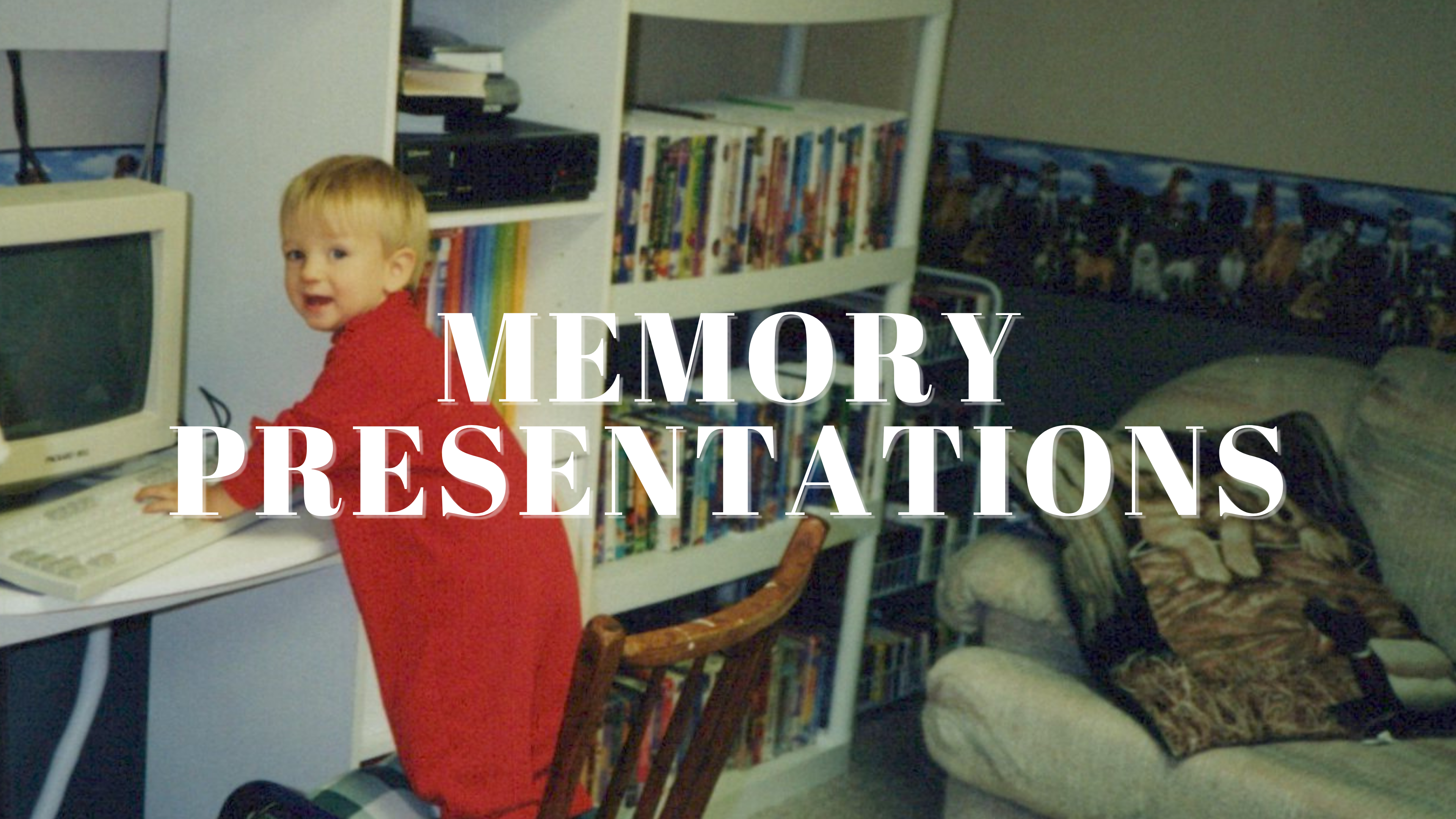 Memory Presentations