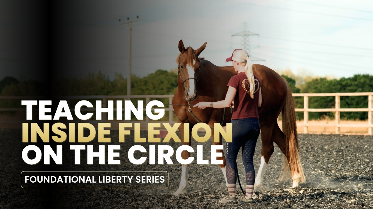 TEACHING INSIDE FLEXION ON THE CIRCLE