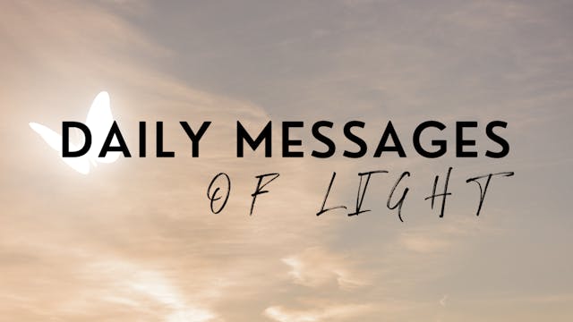 Daily Messages of Light