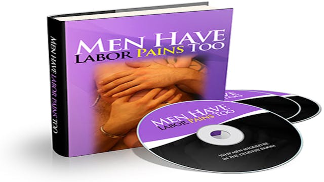 Men Have Labor Pains Too (Audiobook)