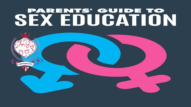 Parents' Guide Sex Education