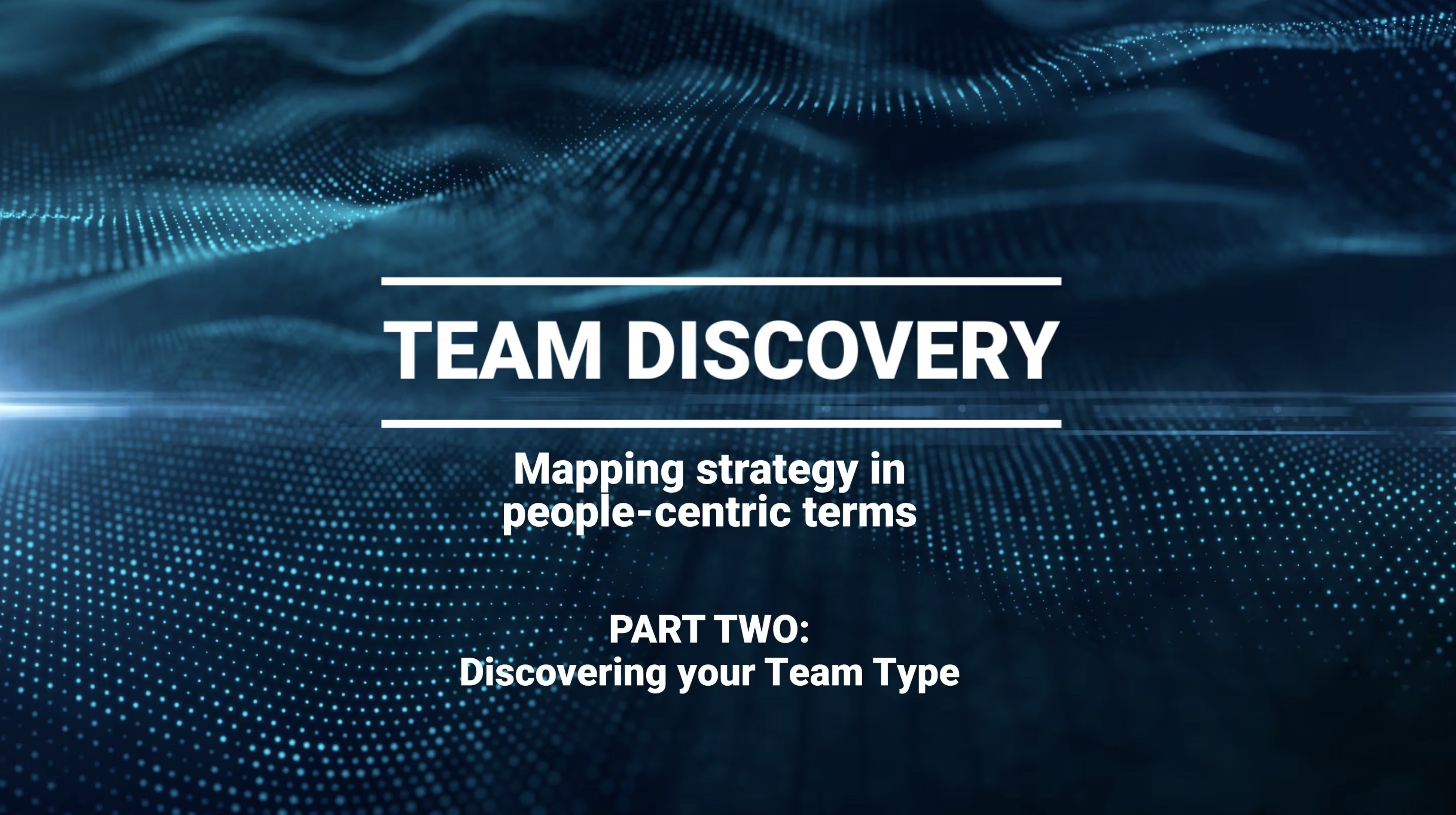 09b Team Discovery