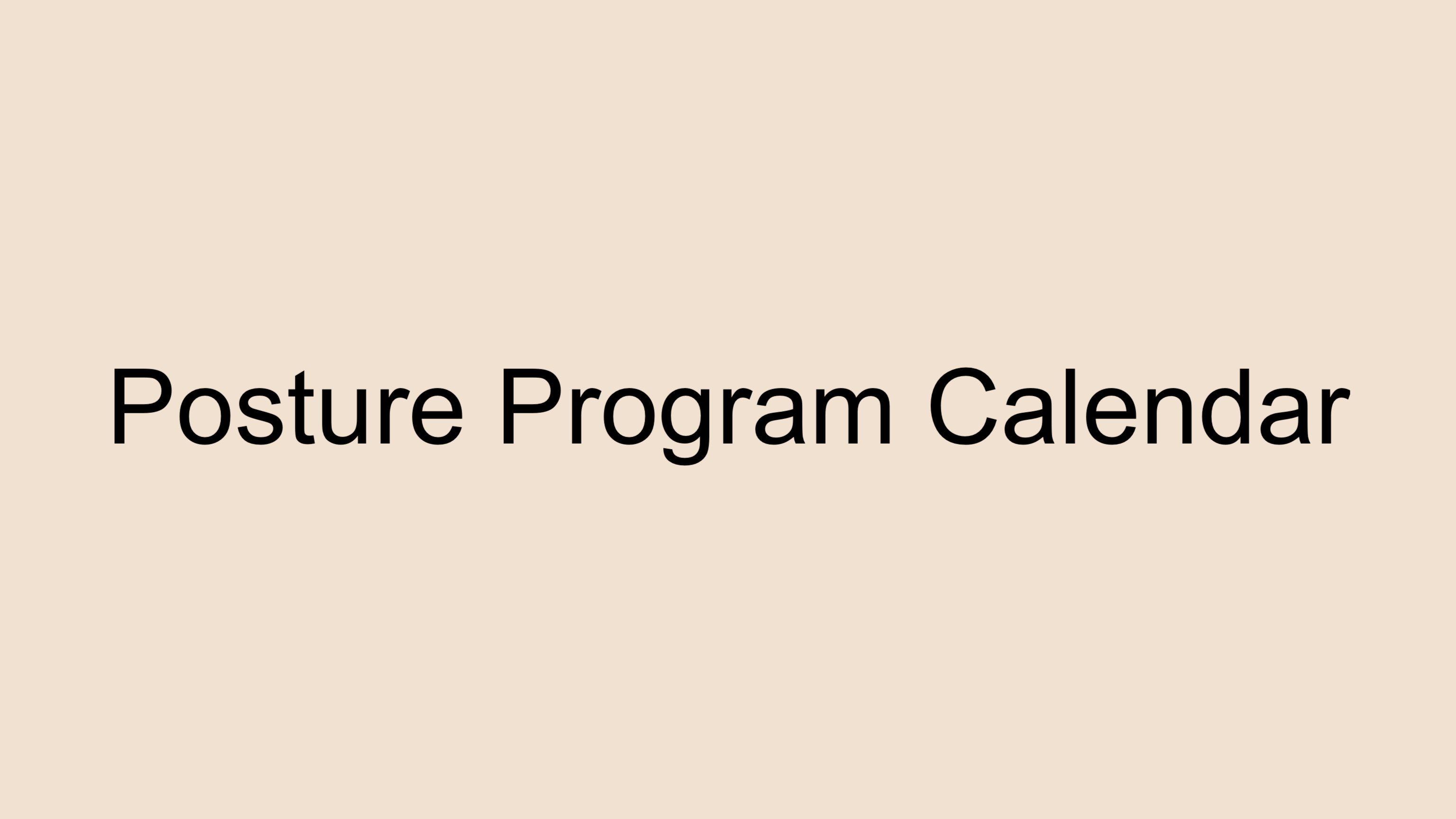 NEW! - Posture Calendar