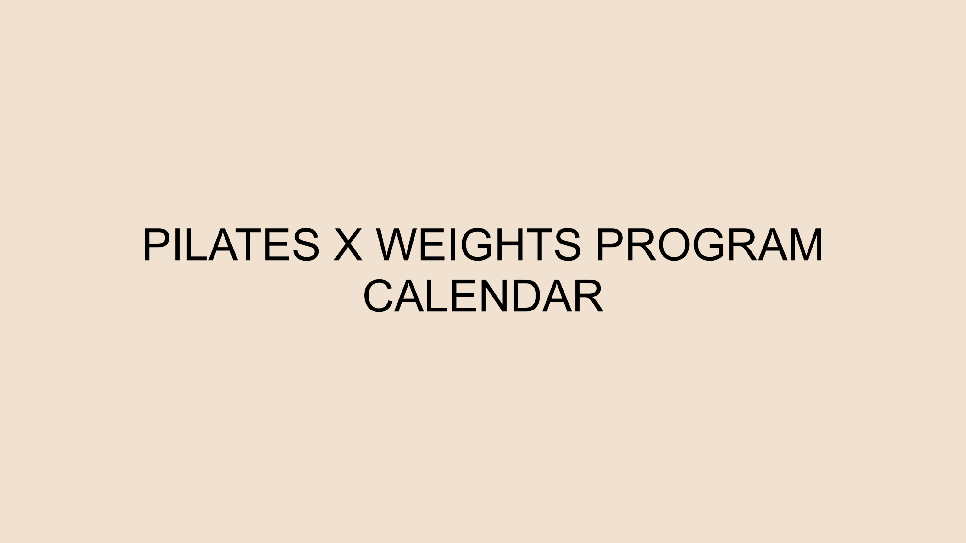 Pilates & Weights Calendar