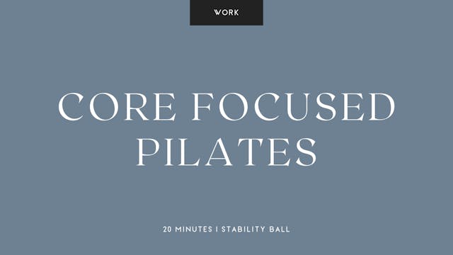 Grounding Core Focused Pilates - 20 Min