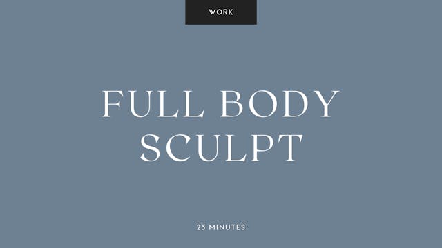 25-Min Up Tempo Full Body Sculpt
