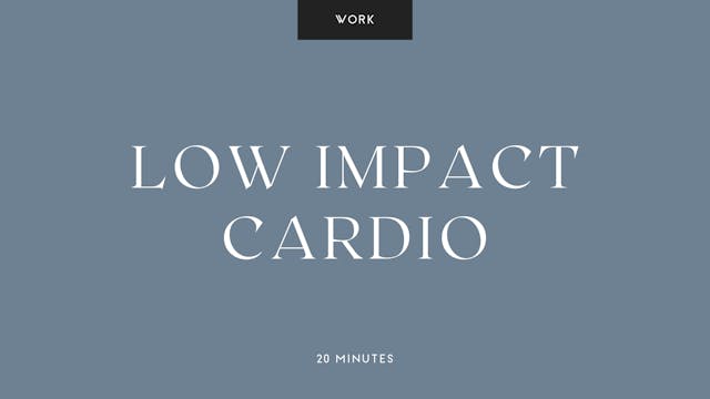 Low Impact Cardio