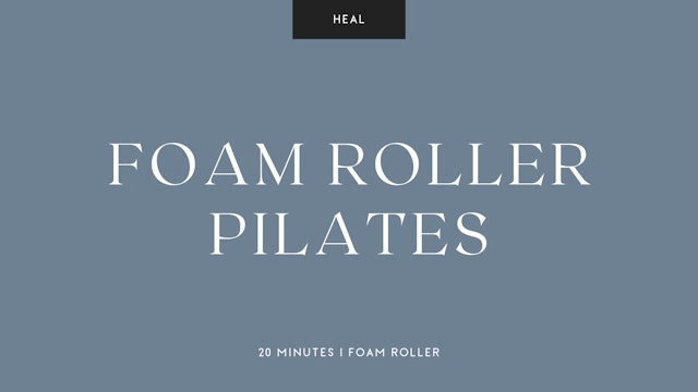 Lower Body - Foam Roller