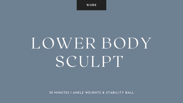 25-Min Lower Body Sculpt