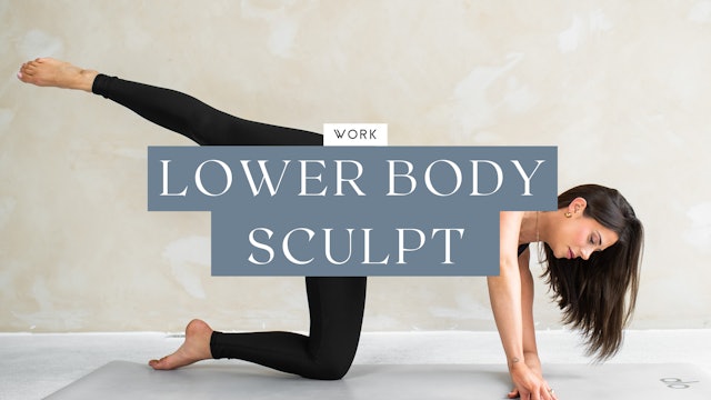 Work- Lower Body Sculpt
